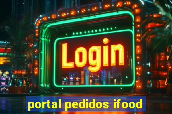 portal pedidos ifood